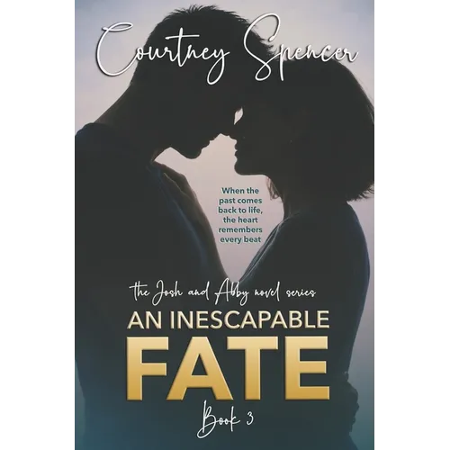 An Inescapable Fate: a Josh and Abby novel - Book 3