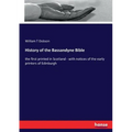 History of the Bassandyne Bible: the first printed in Scotland - with notices of the early printers of Edinburgh