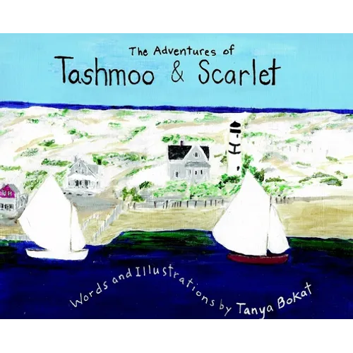 The Adventures of Tashmoo and Scarlet