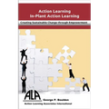 In-Plant Action Learning: Delivering Sustainable Change through Empowerment