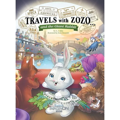Travels with Zozo...and the Giant Rabbit