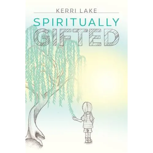 Spiritually Gifted