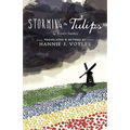 Storming the Tulips