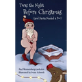 Twas the Night Before Christmas (and Santa Needed a Poo)