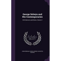 George Selwyn and His Contemporaries: With Memoirs and Notes, Volume 2