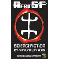 Afrosf: Science Fiction by African Writers