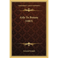 Aids To Botany (1883)