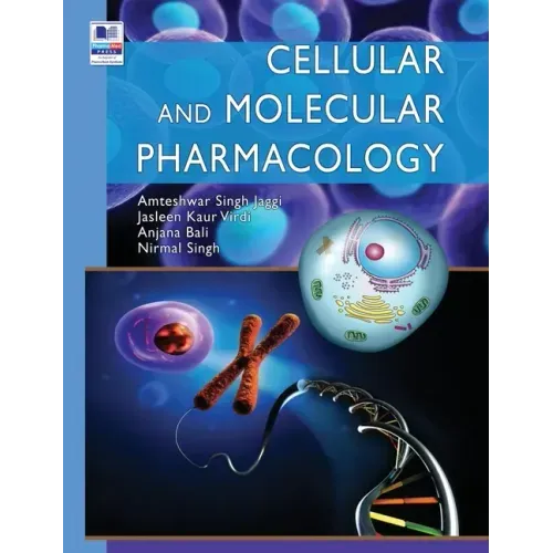 Cellular and Molecular Pharmacology