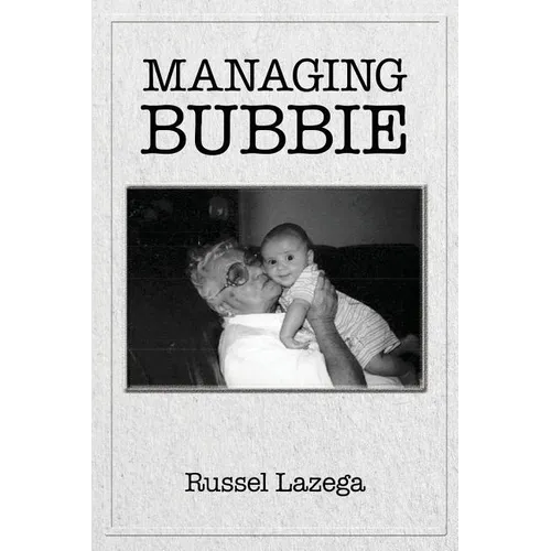 Managing Bubbie