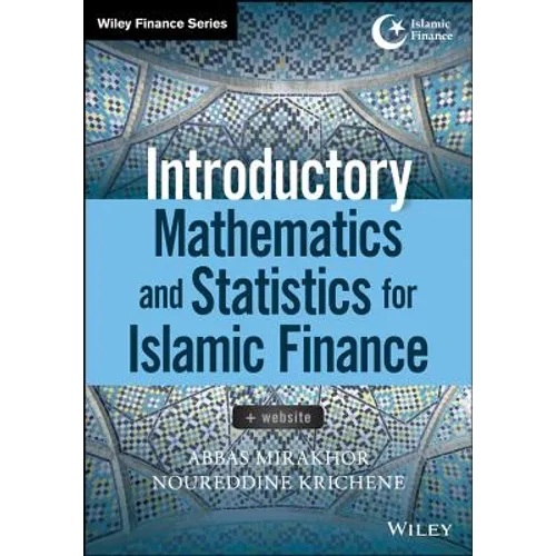 Introductory Mathematics and Statistics for Islamic Finance, + Website