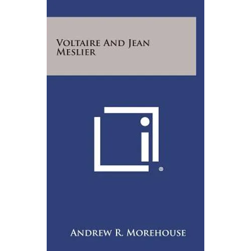 Voltaire and Jean Meslier