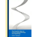 Scientific Basis for Clinical Practice in Gastroenterology and Hepatology