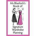 Signature Wardrobe Planning