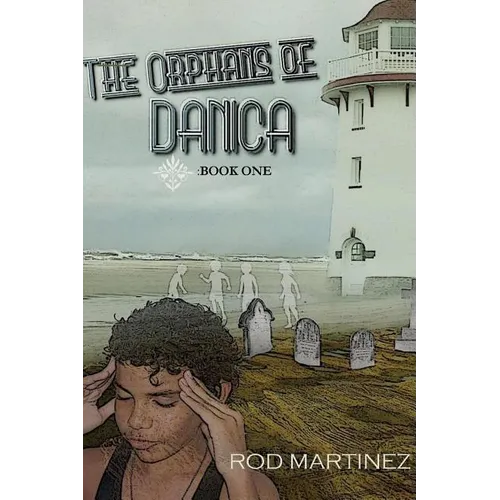 The Orphans of Danica (Paperback)
