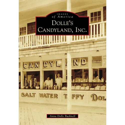 Dolle's Candyland, Inc.