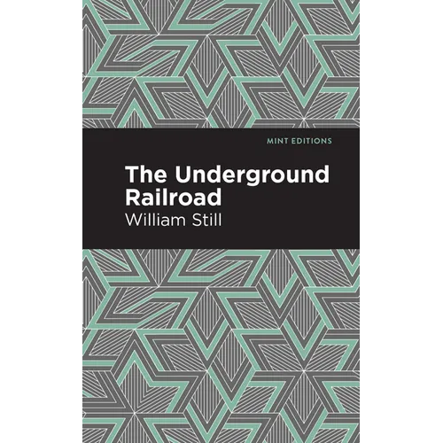 The Underground Railroad