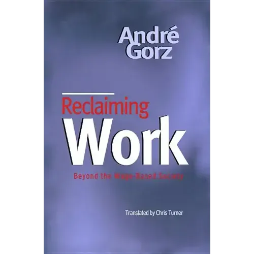 Reclaiming Work
