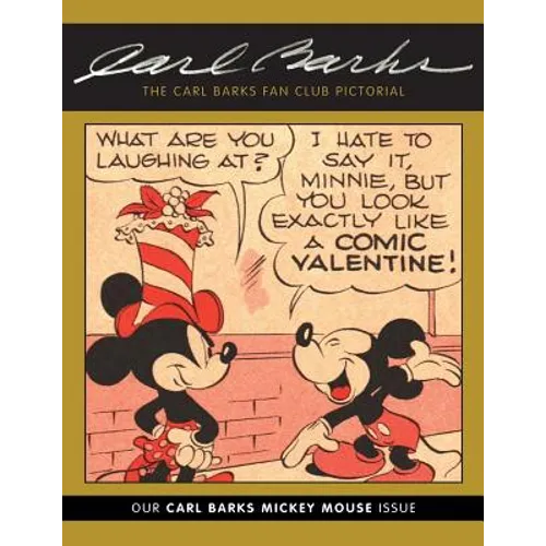 The Carl Barks Fan Club Pictorial: Our Carl Barks Mickey Mouse Issue