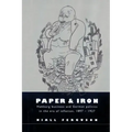 Paper and Iron: Hamburg Business and German Politics in the Era of Inflation, 1897 1927