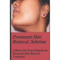 Permanent Hair Removal Solution: Get rid of Unwanted hair Permanently!