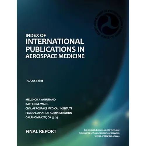Index of International Publications in Aerospace Medicine: Final Report