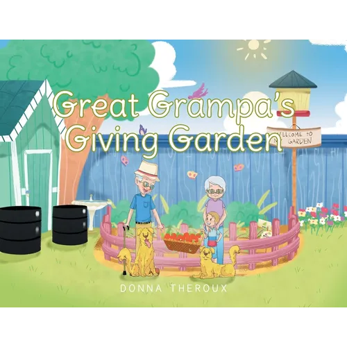 Great Grampa's Giving Garden