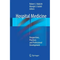 Hospital Medicine: Perspectives, Practices and Professional Development