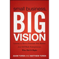 Small Business, Big Vision