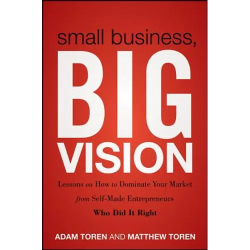 Small Business, Big Vision