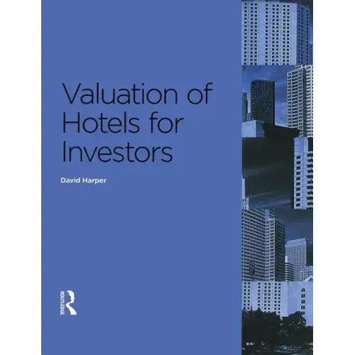 Valuation of Hotels for Investors