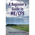 A Beginner's Guide to Me / Cfs