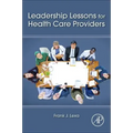 Leadership Lessons for Health Care Providers