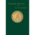 Personal Memoirs of U. S. Grant