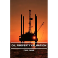 Oil Property Valuation