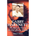 Gabby Hartnett: The Life and Times of the Cubs' Greatest Catcher
