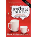 The Teaching of Talking: Learn to Do Expert Speech Therapy at Home with Children and Adults
