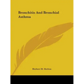 Bronchitis And Bronchial Asthma