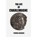 The Life of Charlemagne