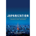 Japanization: What the World C