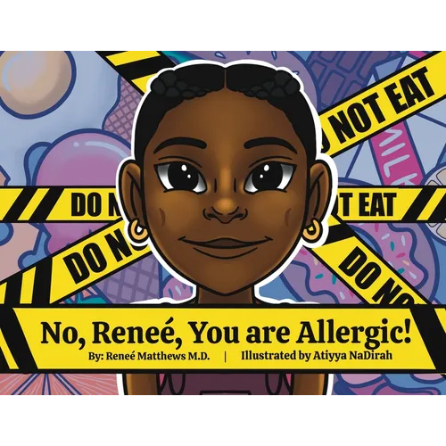 No, Renee, You are Allergic!