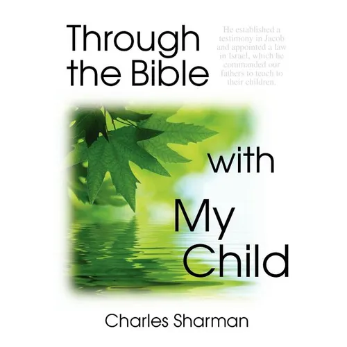 Through the Bible with My Child