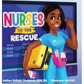 Nurses to the Rescue
