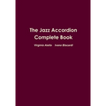 The Jazz Accordion Complete Book