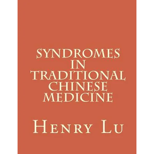 Syndromes in Traditional Chinese Medicine