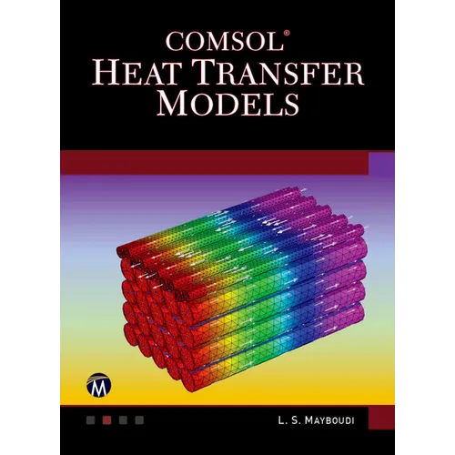 Comsol Heat Transfer Models