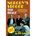 Nobody's Stooge: Ted Healy