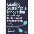 Leading Sustainable Innovation: A Roadmap for Technical Environments