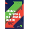 Inflation Targeting and Financial Stability: Monetary Policy Challenges for the Future