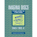 Imaginal Discs: The Genetic and Cellular Logic of Pattern Formation