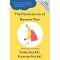 The Adventures of Banana Man